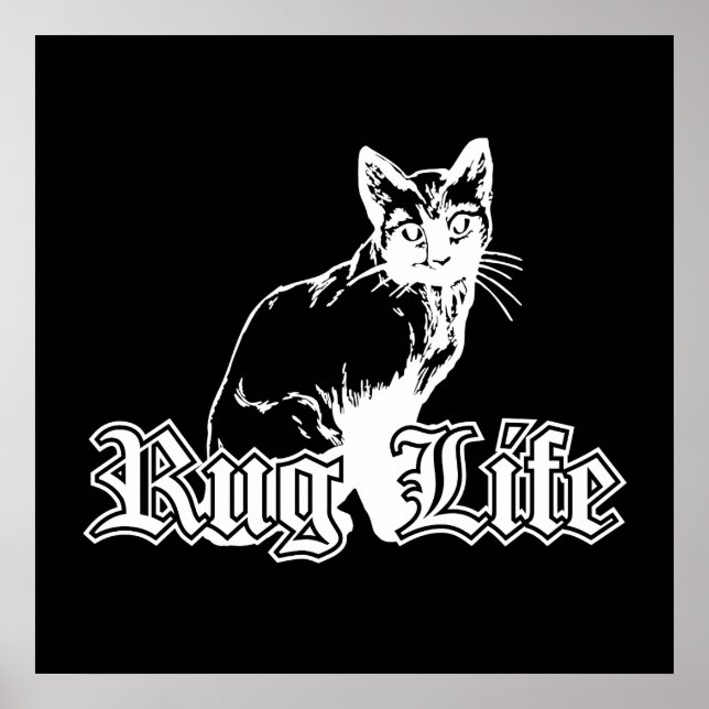 Rug Life - Gangsta Cat Poster (Front)