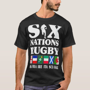 Rugby 6 Nations England France Ireland Italy Scotl T-Shirt