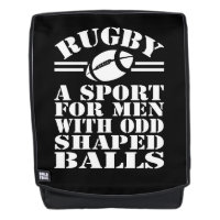 Rugby a sport for men with odd shaped balls