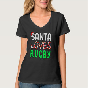 Rugby Christmas Santa Loves Rugby T-Shirt