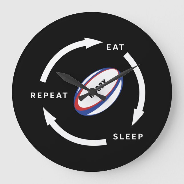 Rugby Eat Sleep Repeat Sports Fan Saying Large Clock (Front)