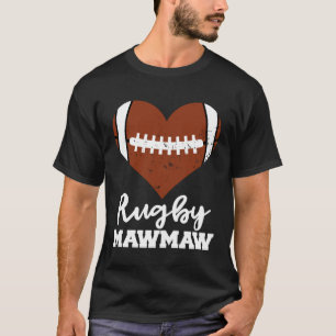 Rugby MawMaw Heart Rugby Player Maw Maw T-Shirt