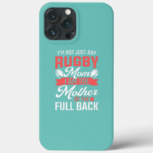 Rugby Mom Mother Of The Full Back Rugby Player  Case-Mate iPhone Case
