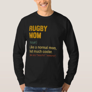 Rugby Mum Definition Proud Rugby Mum T-Shirt