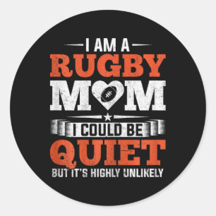Rugby Mum Moms Club Moms Mothers Day  Classic Round Sticker