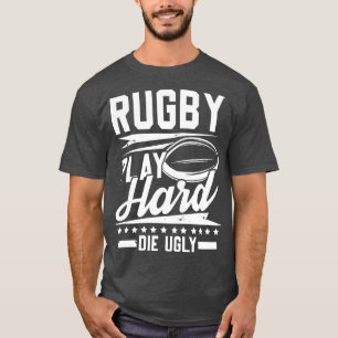 Rugby play hard T-Shirt