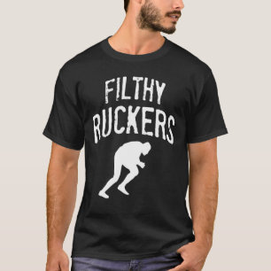 Rugby Player for Filthy Ruckers T-Shirt