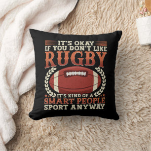Rugby Player Kind Of A Smart People Sport Funny  Cushion