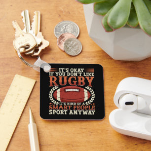 Rugby Player Kind Of A Smart People Sport Funny Key Ring