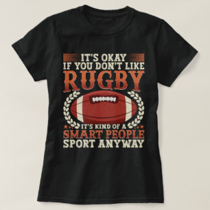 Rugby Player Kind Of A Smart People Sport Funny  T-Shirt
