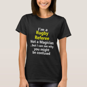 Rugby Referee Job Career Occupation Profession T-Shirt