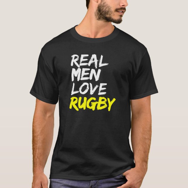 Rugby Saying Mens Rugby Club Real Men Love Rugby T-Shirt (Front)