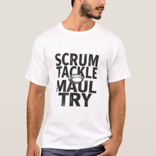 Rugby Typography ,Scrum Tackle Maul Try Minimalist T-Shirt