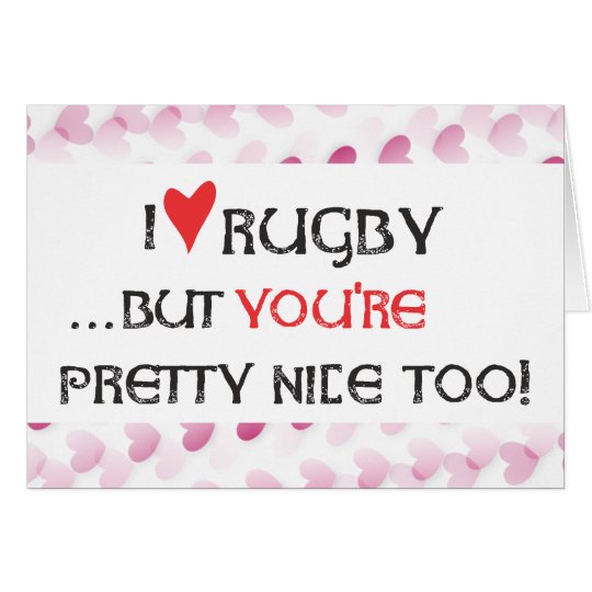 Rugby Valentine Card - I heart (love) Rugby...