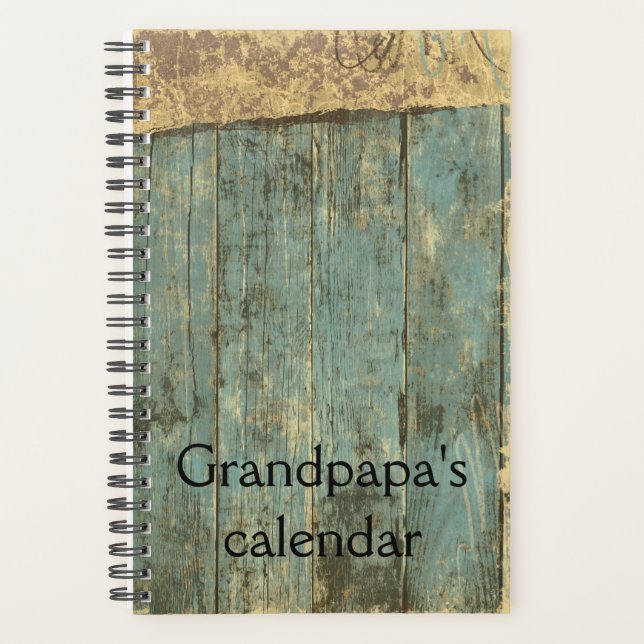 Rugged Blue Planks Grandpa's Calendar Planner (Front)