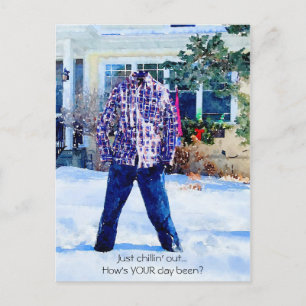 Rugged Just Chilling Out Frozen Pants Outfit Postcard