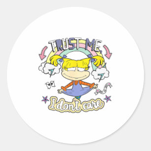 Rugrats Angelica Trust Me, I Don't Care  Classic Round Sticker
