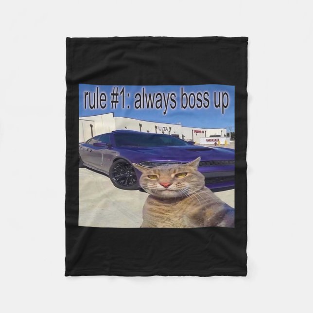 Rule # 1 Always Boss Up Funny Cat Meme For Men Wom Fleece Blanket (Front)