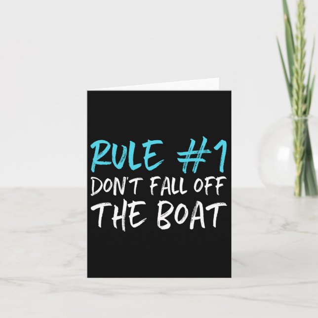 Rule #1 Don't Fall Off The Boat Boating Funny Gift Card (Front)