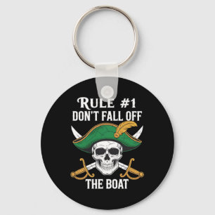 Rule #1 Don't Fall Off The Boat Cruise Party Pirat Key Ring