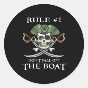 Rule #1 Don't Fall Off The Boat Cruise Rate Party Classic Round Sticker
