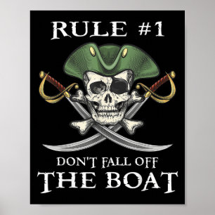 Rule #1 Don't Fall Off The Boat Cruise Rate Party Poster