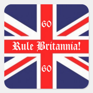 Rule Britannia!-British Flag+60 for Jubilee Square Sticker
