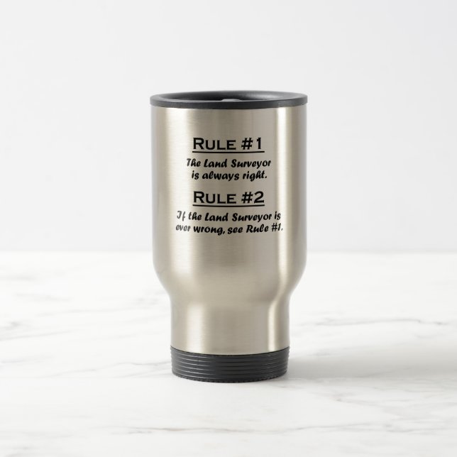 Rule Land Surveyor Travel Mug (Center)