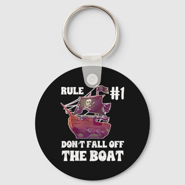Rule Number #1 Don't Fall Off The Boot Pirate Funn Key Ring (Front)