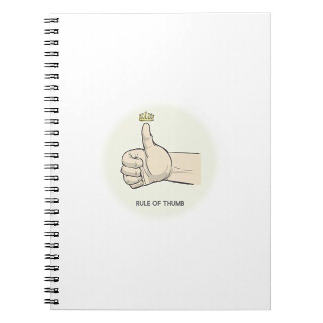 Rule of Thumb Notebook (Front)