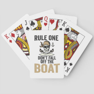 Rule one Don't Fall off the Boat Funny Playing Cards