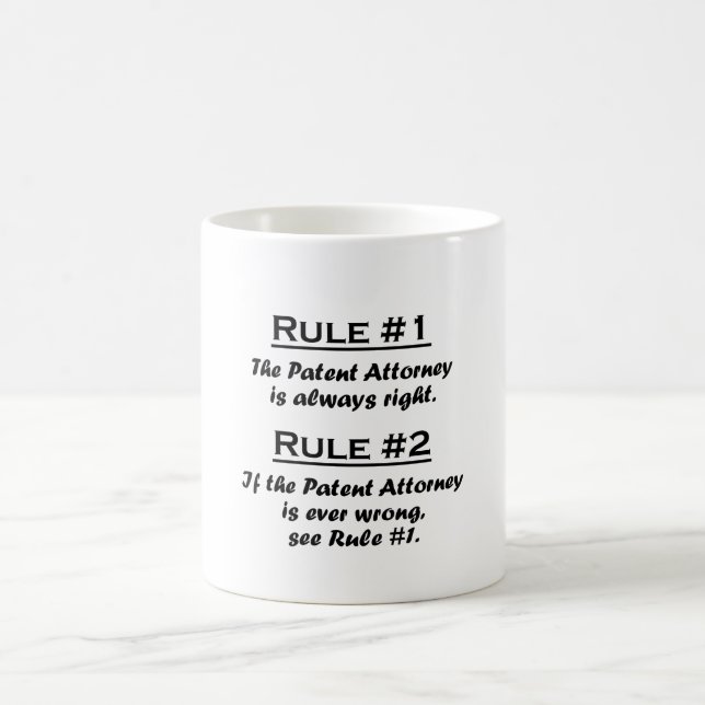 Rule Patent Attorney Coffee Mug (Center)