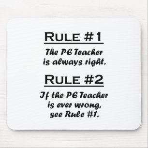Rule PE Teacher Mouse Mat