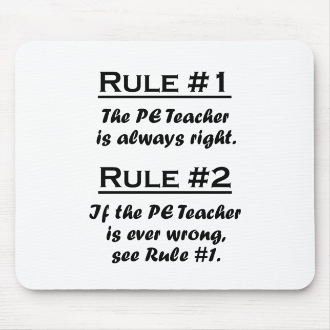 Rule PE Teacher Mouse Mat (Front)