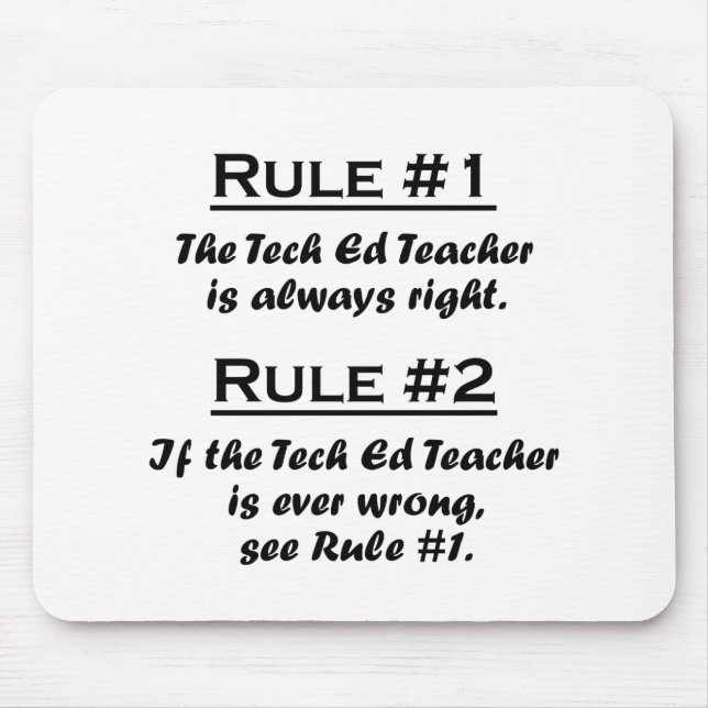 Rule Tech Ed Teacher Mouse Mat (Front)