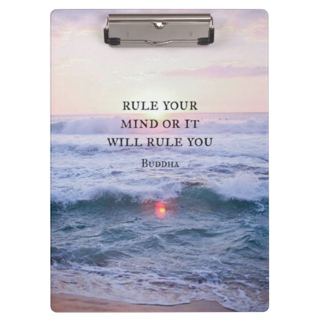 "Rule Your Mind Or It Will Rule You" - Buddha Clipboard (Front)