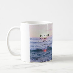 "Rule Your Mind Or It Will Rule You" - Buddha Coffee Mug