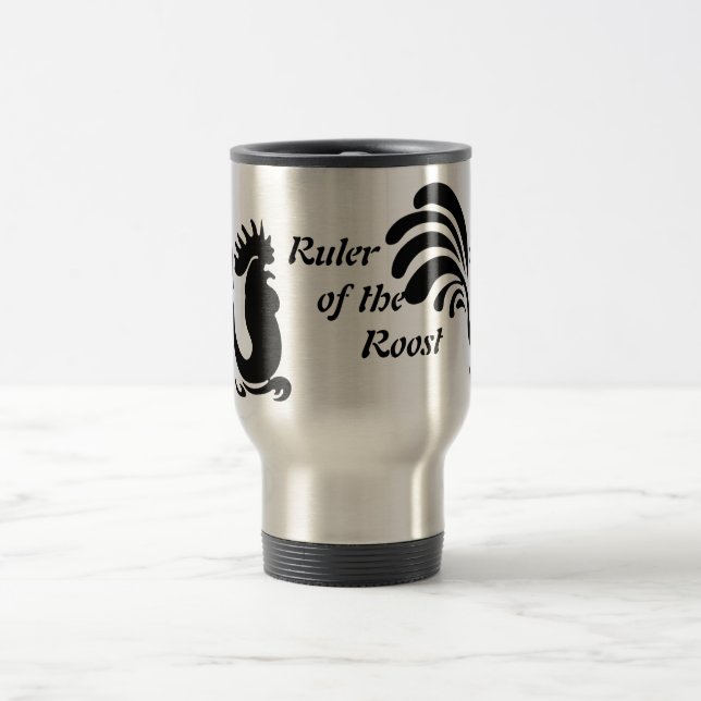 "Ruler of the Roost" Rooster Aluminium Travel Mug (Center)