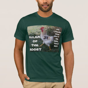 RULER OF THE ROOST tee
