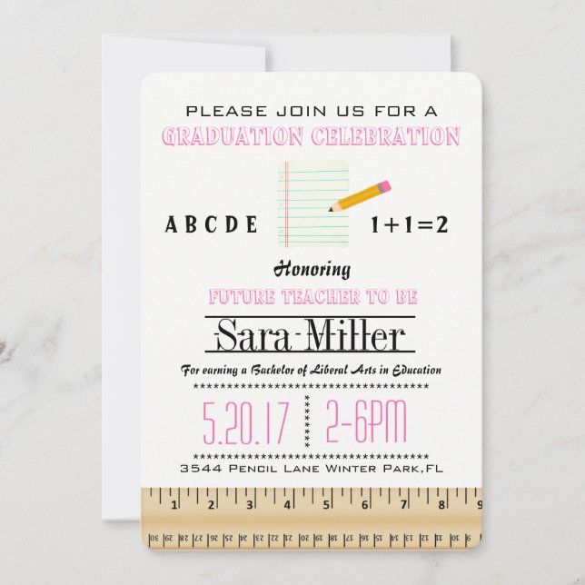 Ruler & Pencil Teacher Graduation Invitation (Front)