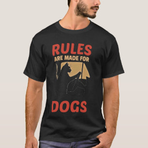 Rules Are Made for Dogs Funny Rebel Cat Lover Sayi T-Shirt