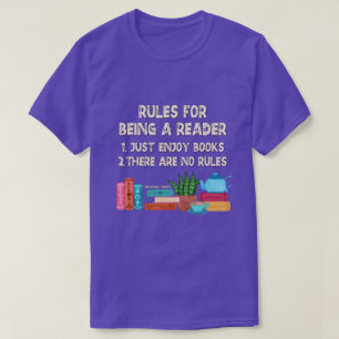 Rules For Being A Reader T-Shirt