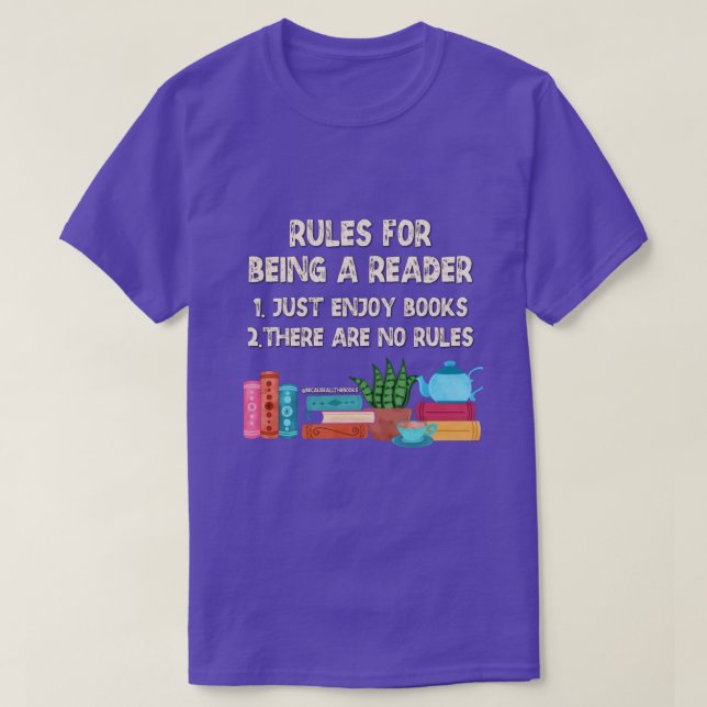 Rules For Being A Reader T-Shirt (Design Front)
