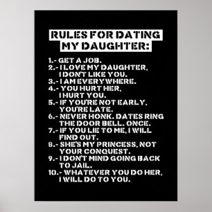 Rules for dating my daughter poster