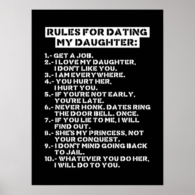 Rules for dating my daughter poster (Front)