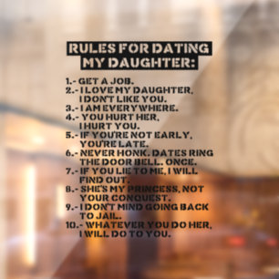 Rules for dating my daughter window cling