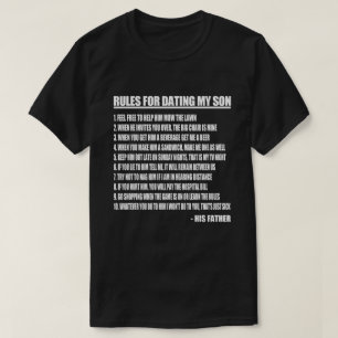 Rules For Dating My Son T-Shirt