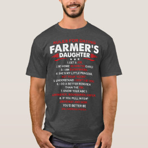 Rules For Dating With Farmers Daughter Proud Farme T-Shirt
