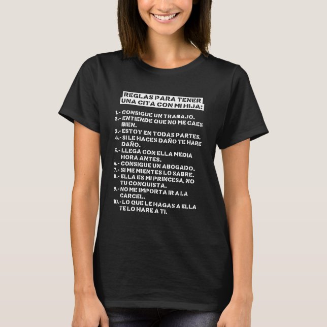 Rules for having an appointment with my daughter T-Shirt (Front)