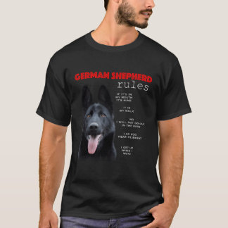 Rules For The Owner Of A Black Ger Shepherd T-Shirt